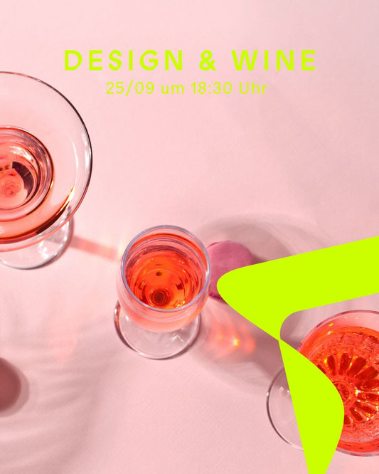 design & wine 25. September